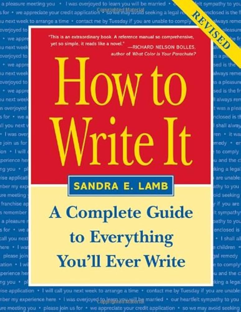 How to Write It: Complete Guide to Everything You'll Ever